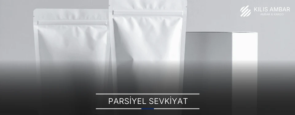 Kilis Parsiyel Malzeme Ambar Firmaları